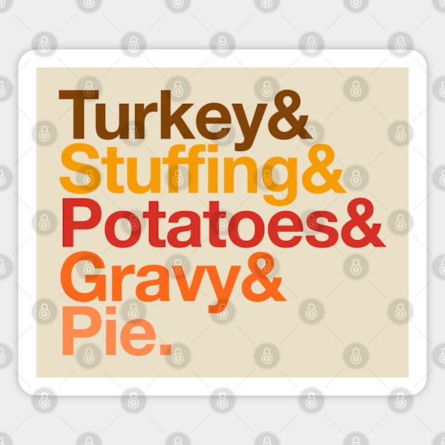 Thanksgiving Dinner List Magnet by teecloud